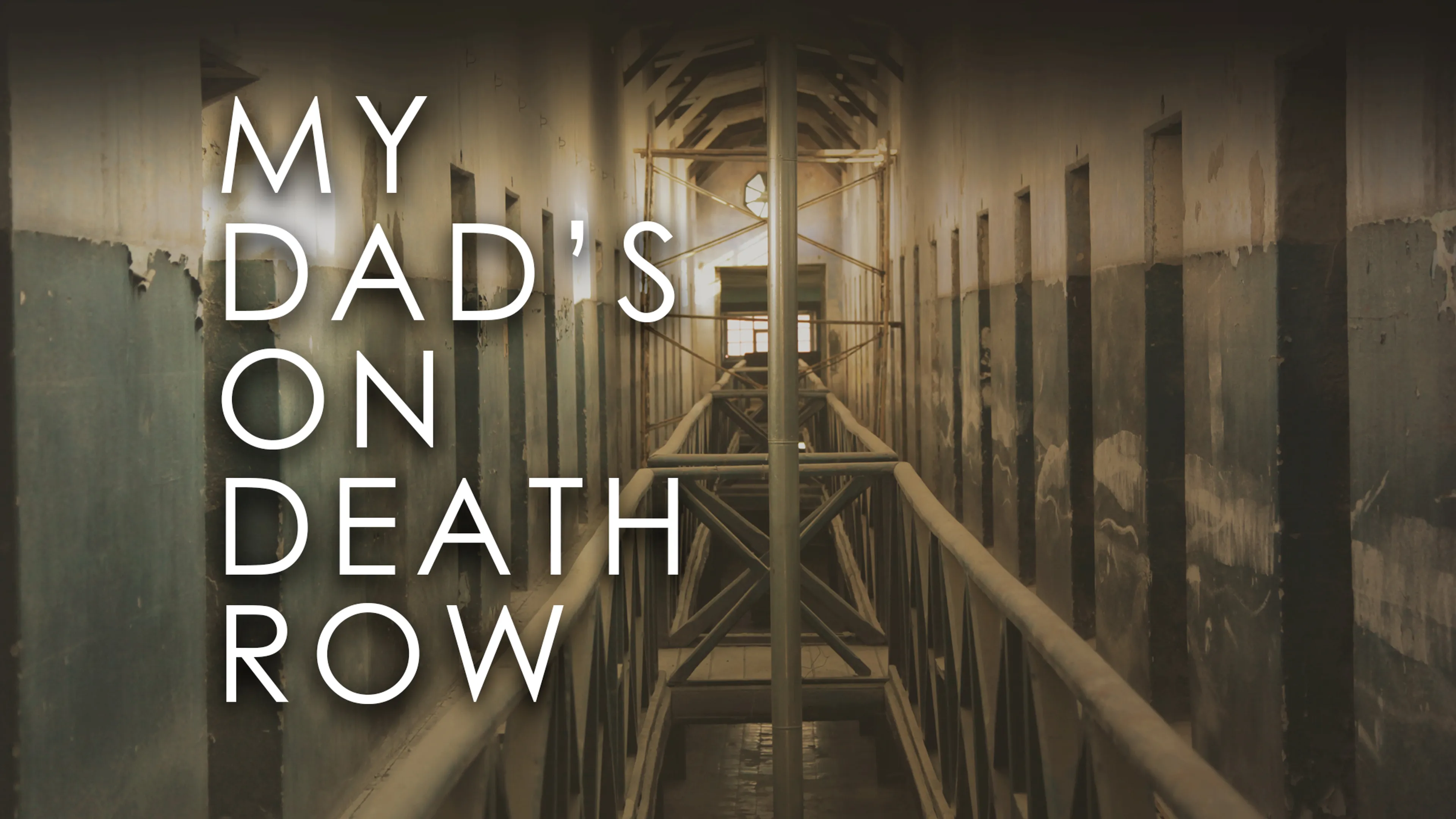 My Dad's on Death Row poster